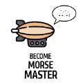 ΪĦ˹ʦ(Become Morse Master)