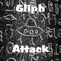 ƹ(Gliph Attack)