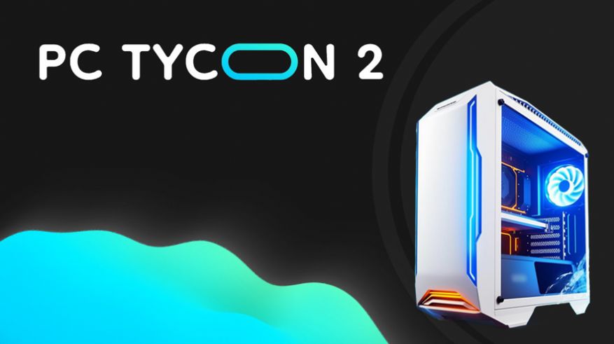 电脑公司模拟器2(PC Tycoon 2)