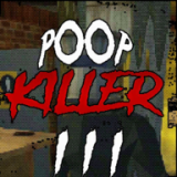 大便杀手3(Poop Killer 3)