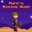 火焰兵矿域(Pyro Mining Rush)