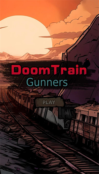毁灭列车炮手(Doom Train Gunners)