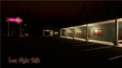 昨晚轮班最新版(Last Night Shift)
