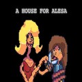 阿萊莎的房子